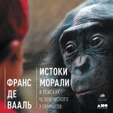 The Bonobo and the Atheist: In Search of Humanism Among the Primates (MP3-Download)