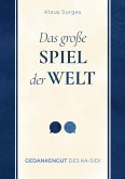 Das große Spiel der Welt