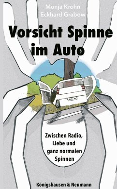 Vorsicht Spinne im Auto - Krohn, Monja;Grabow, Eckhard
