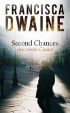 Second Chances: Eine zweite Chance (eBook, ePUB)