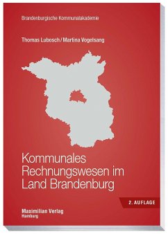 Kommunales Rechnungswesen im Land Brandenburg - Lubosch, Thomas;Vogelsang, Martina