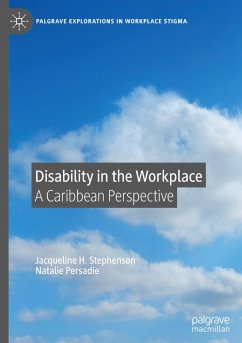 Disability in the Workplace - Stephenson, Jacqueline H.;Persadie, Natalie