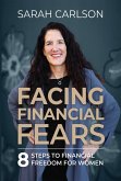 Facing Financial Fears (eBook, ePUB)