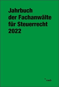 Jahrbuch der Fachanwälte für Steuerrecht 2022