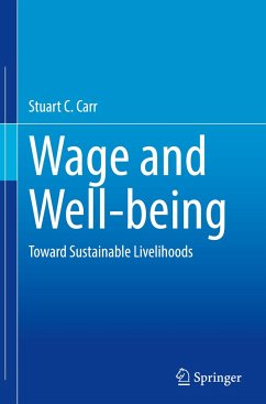 Wage and Well-being - Carr, Stuart C.