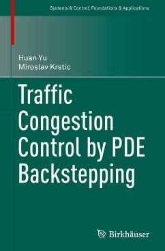 Traffic Congestion Control by PDE Backstepping - Yu, Huan;Krstic, Miroslav