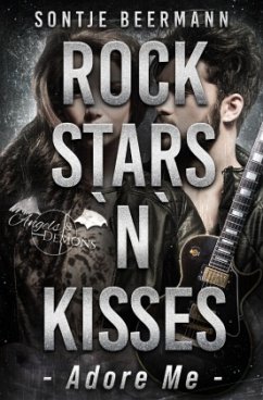 Rockstars `n` Kisses - Adore Me - Beermann, Sontje