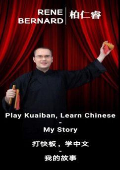 Cover Play Kuaiban, Learn Chinese - My Story (eBook, ePUB)