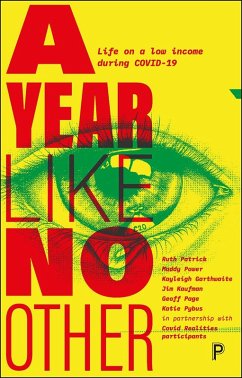 A Year Like No Other (eBook, ePUB) - Patrick, Ruth; Power, Maddy; Garthwaite, Kayleigh; Kaufman, Jim; Page, Geoff; Pybus, Katie
