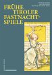 Frühe Tiroler Fastnachtspiele (eBook,... - Bild 1