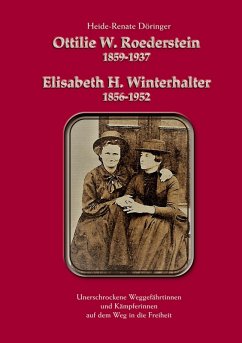Ottilie W. Roederstein & Elisabeth H. Winterhalter (eBook, ePUB) - Döringer, Heide