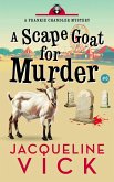 A Scape Goat for Murder (Frankie Chandler, Pet Psychic, #6) (eBook, ePUB)