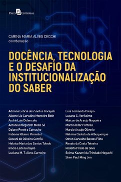 Docência, tecnologia e o desafio da institucionalização do saber (eBook, ePUB) - Cecchi, Carina Maria Alves
