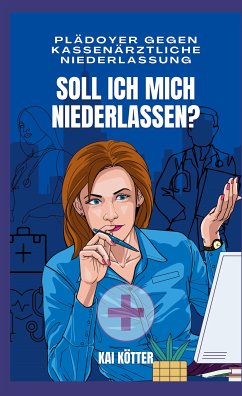 Soll ich mich niederlassen? (eBook, ePUB)