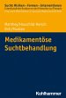 Medikamentöse Suchtbehandlung (eBook,... - Bild 1