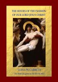 The Hours of the Passion of Our Lord Jesus Christ (eBook, ePUB)