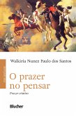 O prazer no pensar (eBook, ePUB)