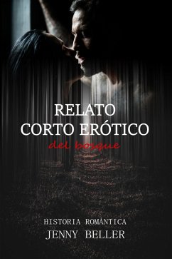 Relato corto erótico del bosque (eBook, ePUB) - Beller, Jenny