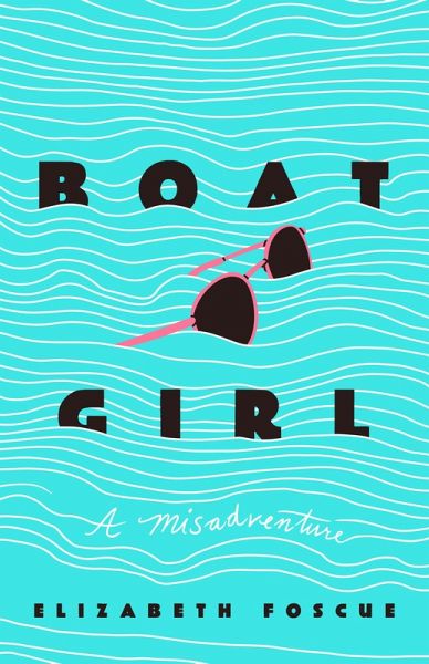 Boat Girl (eBook, ePUB) Boat Girl (eBook, ePUB)
