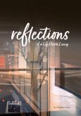Reflection of a Life Worth Living (eBook, ePUB)