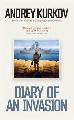 Diary of an Invasion (eBook, ePUB) - Kurkov, Andrey