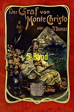 Der Graf von Monte Christo, 5. Band (eBook, ePUB) - Dumas d. Ä., Alexandre