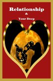 Relationship & Your Deep (eBook, ePUB) Relationship & Your Deep (eBook, ePUB)