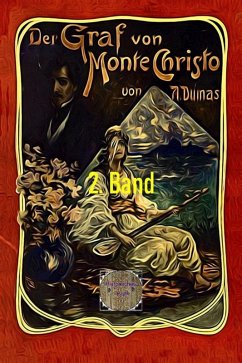 Der Graf von Monte Christo, 2. Band (eBook, ePUB) - Dumas d. Ä., Alexandre