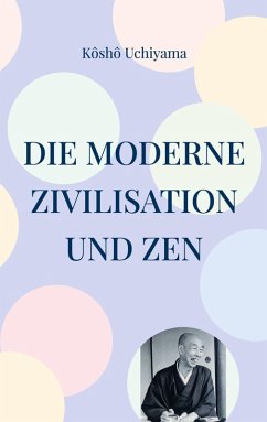 Cover Die moderne Zivilisation und Zen (eBook, ePUB)