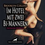 Im Hotel mit zwei Bi-Männern   Erotik Audio Story   Erotisches Hörbuch Audio CD