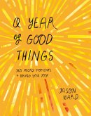 A Year of Good Things (eBook, ePUB)