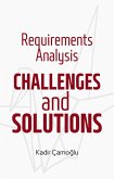 Requirements Analysis Challenges and Solutions (eBook, ePUB)