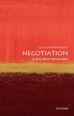 Negotiation: A Very Short Introduction (eBook, PDF) - Menkel-Meadow, Carrie