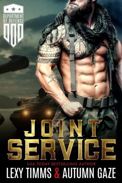 Joint Service (Department of Defense Series, #3) (eBook, ePUB) - Timms, Lexy; Gaze, Autumn