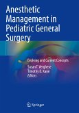 Anesthetic Management in Pediatric General Surgery