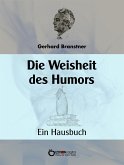 Die Weisheit des Humors (eBook, ePUB)
