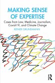 Making Sense of Expertise (eBook, ePUB)