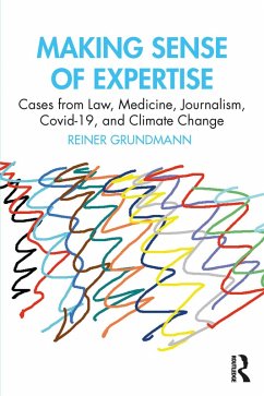 Making Sense of Expertise (eBook, ePUB) - Grundmann, Reiner