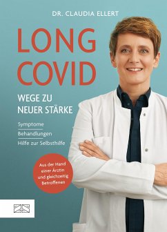 Long Covid – Wege zu neuer Stärke (eBook, ePUB) - Ellert, Claudia