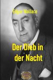 Der Dieb in der Nacht (eBook, ePUB)