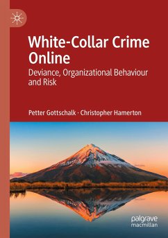 White-Collar Crime Online - Gottschalk, Petter;Hamerton, Christopher