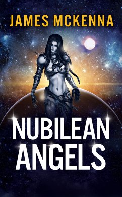 Nubilean Angels (eBook, ePUB) - McKenna, James; McKenna, James