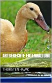 Artgerechte Entenhaltung (eBook, ePUB)