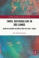 Tamil Nationalism in Sri Lanka (eBook, ePUB) - Rajah, A. R.
