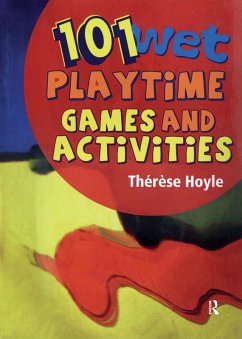 101 Wet Playtime Games and Activities (eBook, PDF) - Hoyle, Therese