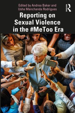 Reporting on Sexual Violence in the #MeToo Era (eBook, ePUB)
