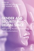 Gender and Security in Digital Space (eBook, PDF)