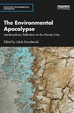 The Environmental Apocalypse (eBook, ePUB)