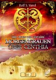 Morgengrauen über Centhia (eBook, ePUB)