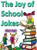 The Joy of School Jokes (eBook, ePUB)